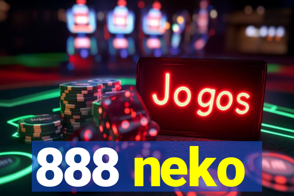 888 neko